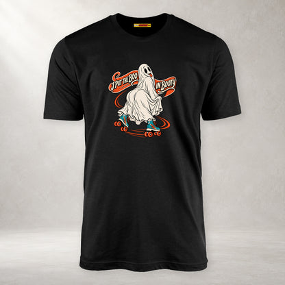 I Put the Boo in Booty - Unisex T-Shirt