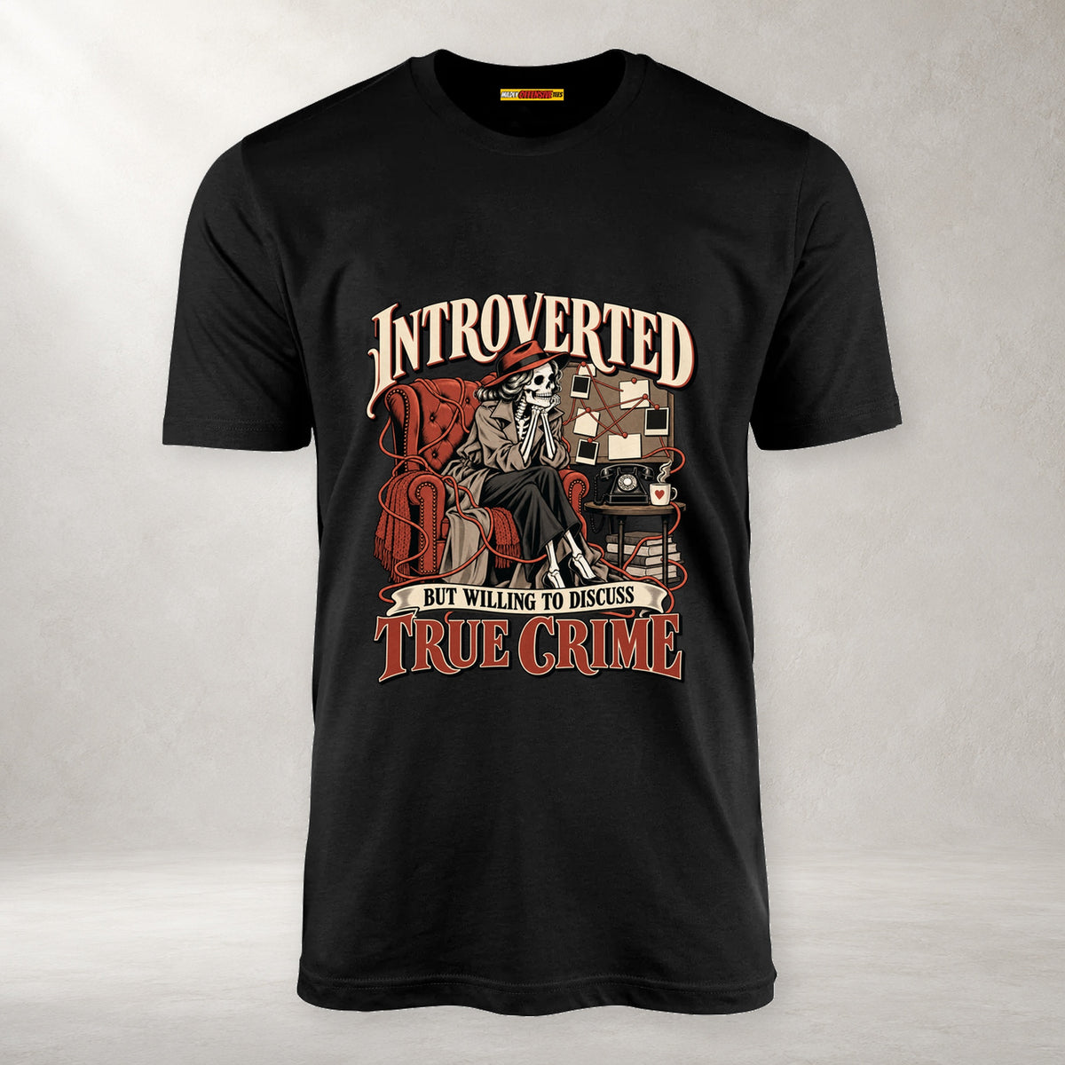 Introverted but Willing to Discuss True Crime - Unisex T-Shirt
