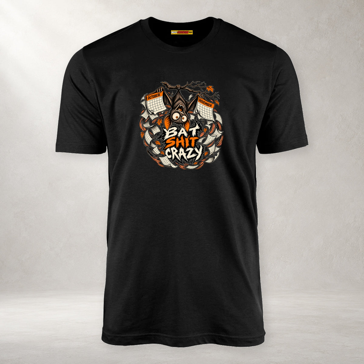 Bat Shit Crazy - Unisex T-Shirt