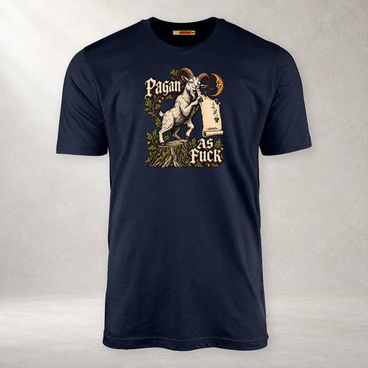 Pagan as Fuck - Unisex T-Shirt