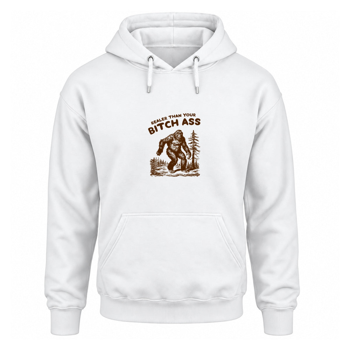 Realer Than Your Bitch Ass - Fleece Hoodie
