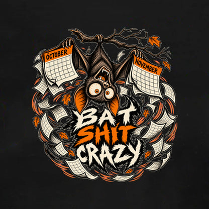 Bat Shit Crazy - Women’s T-Shirt